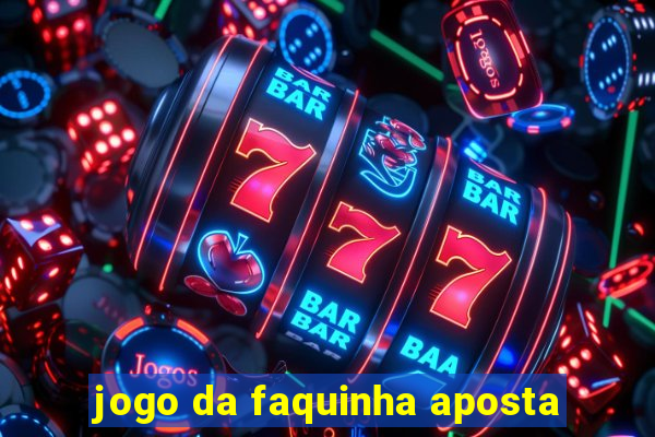 jogo da faquinha aposta